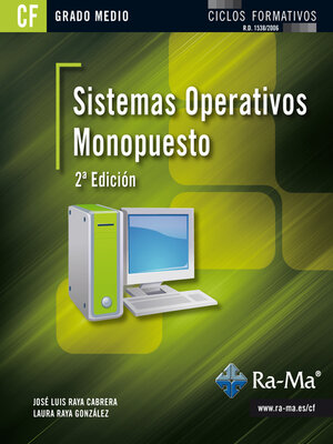 cover image of Sistemas Operativos Monopuesto (2ª Edición) (GRADO MEDIO)